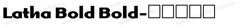 Latha Bold Bold字体转换